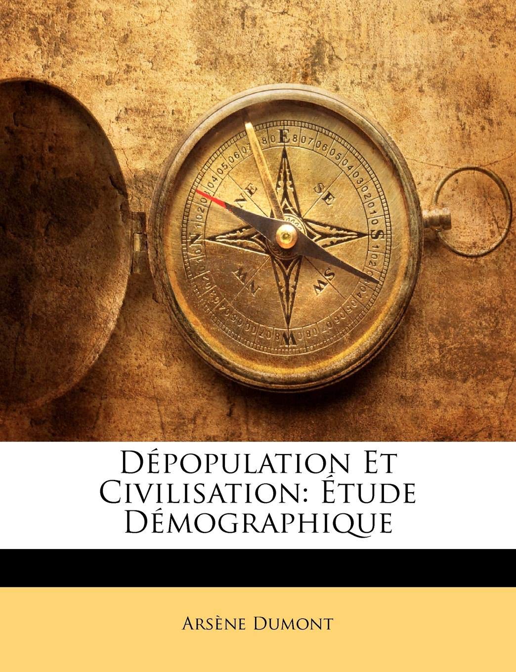 Depopulation Et Civilisation: Etude Demographique book