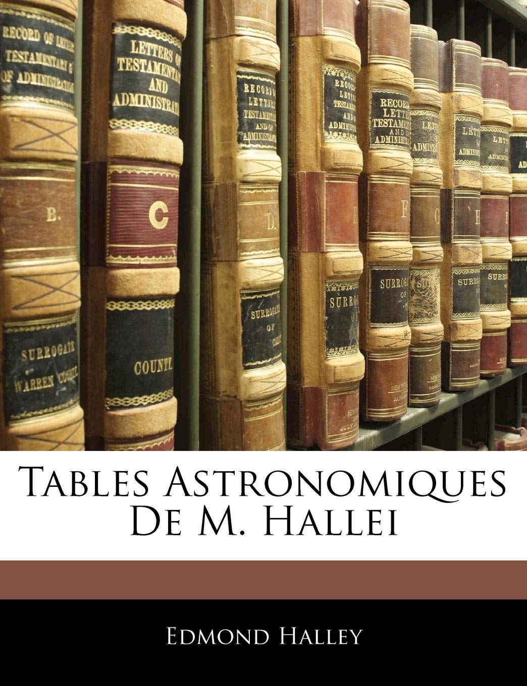 Tables Astronomiques de M. Hallei book