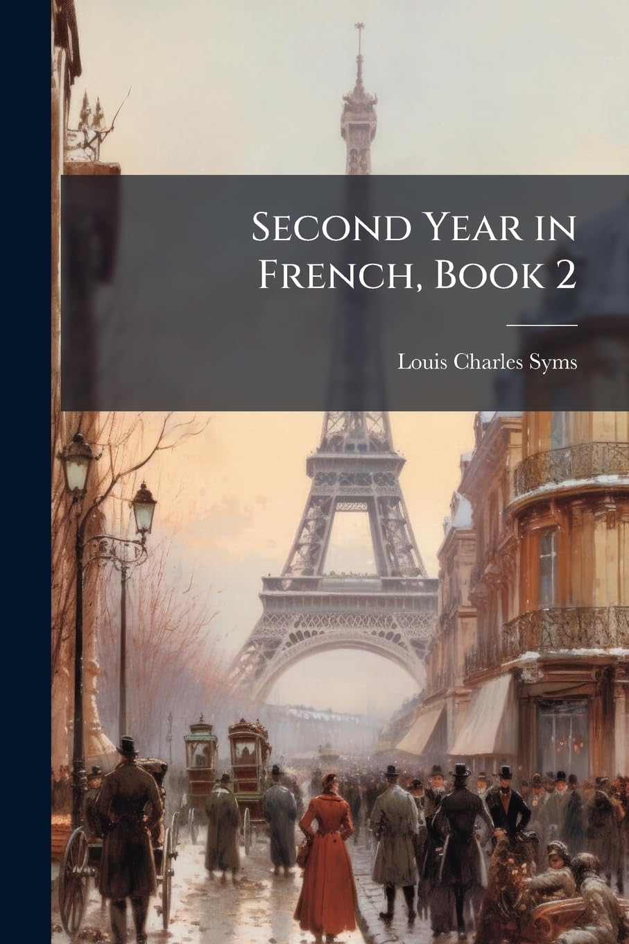 Second Year in French, Book 2 book