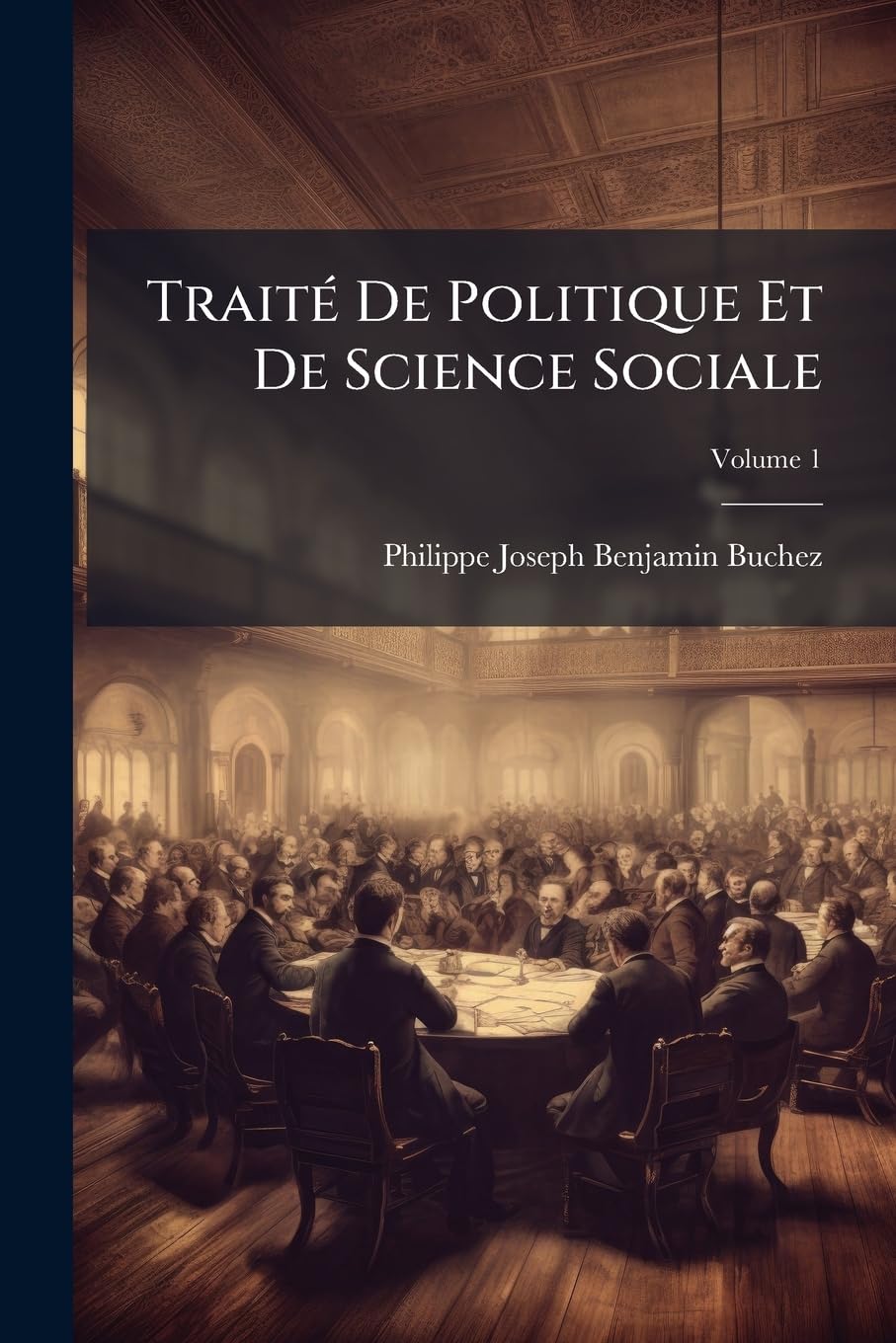 Traité De Politique Et De Science Sociale; Volume 1 book