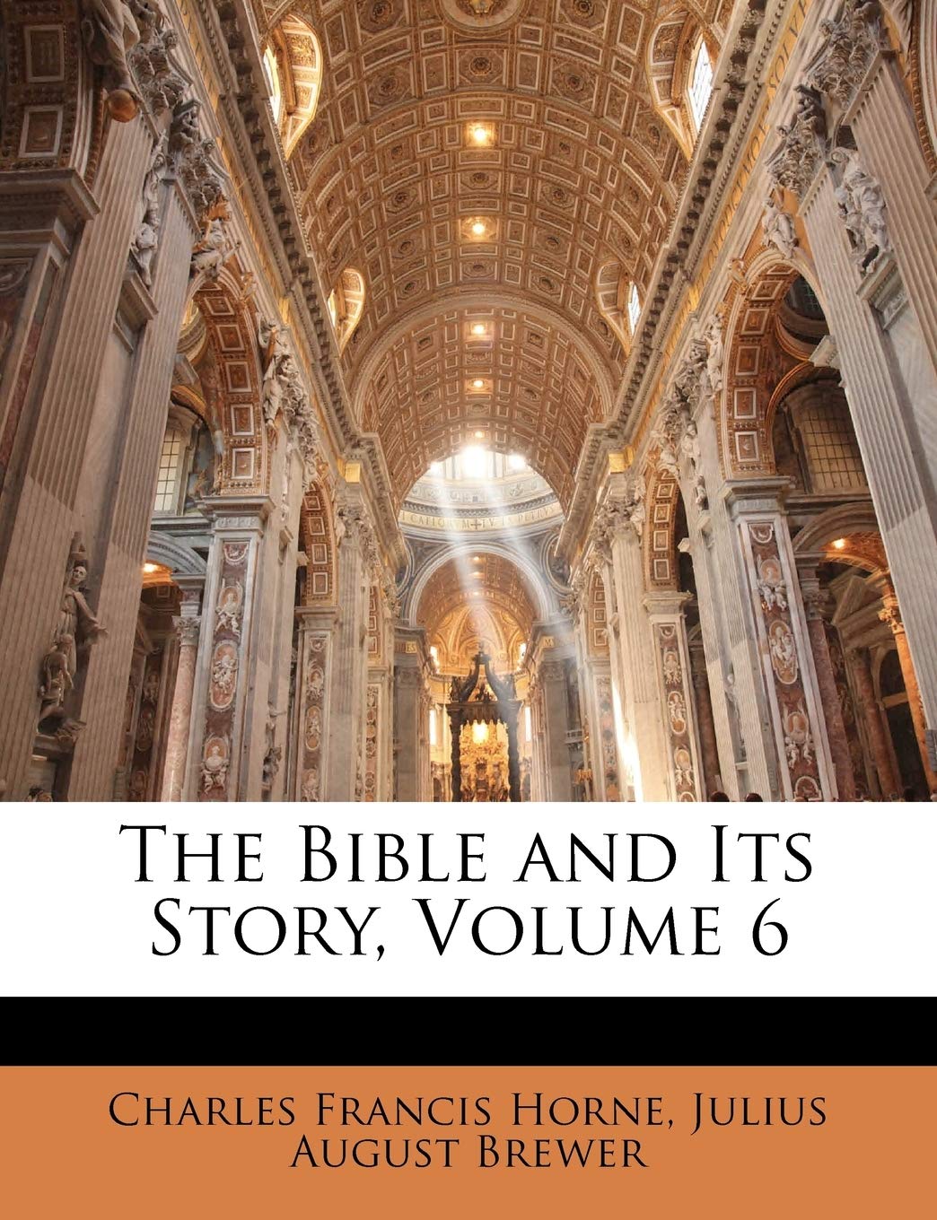 The Bible and Its Story, Volume 6 Religion & Esotericism
