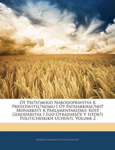 Ot Priamogo Narodopravstva K Predstavitelnomu I Ot Patriarkh Books