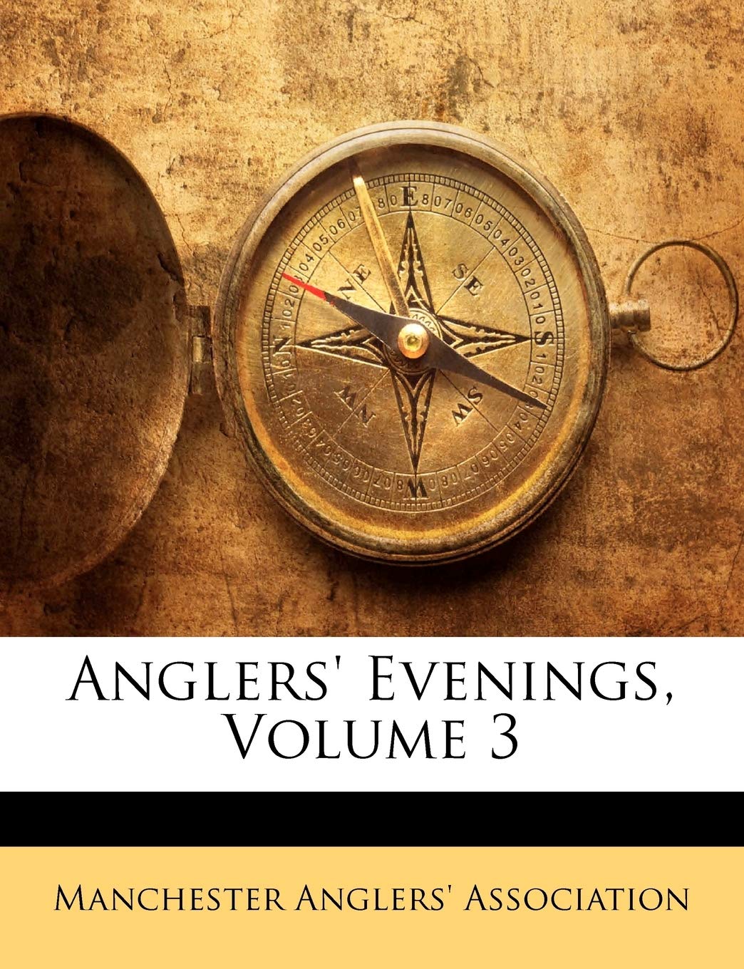 Anglers' Evenings, Volume 3 Politics & History