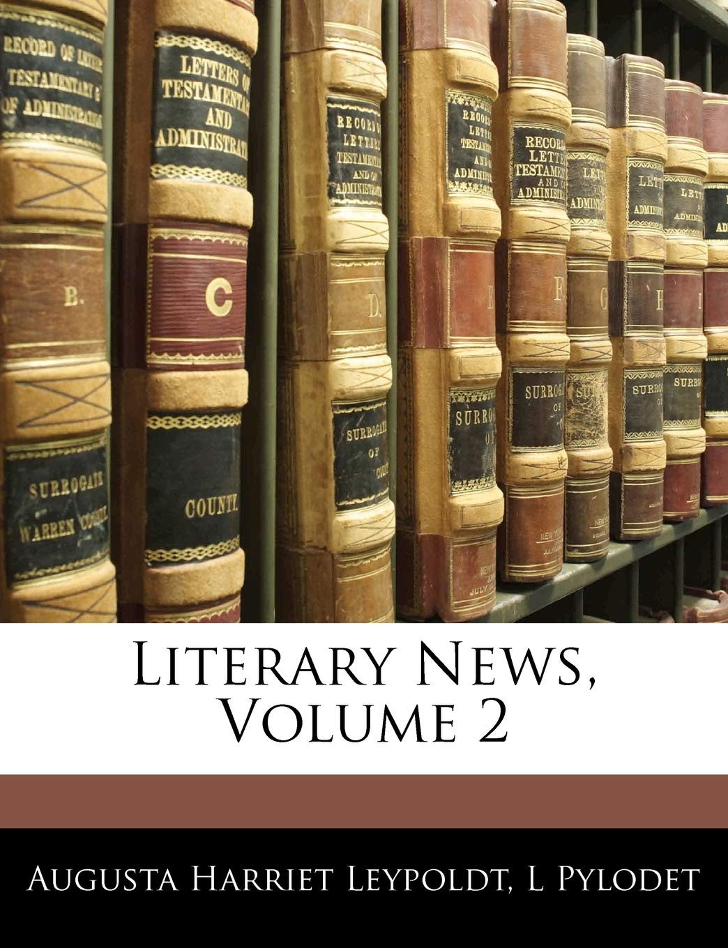 Literary News, Volume 2 Contemporary literature