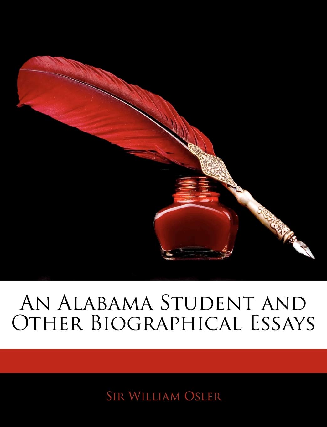 An Alabama Student and Other Biographical Essays Contemporary literature