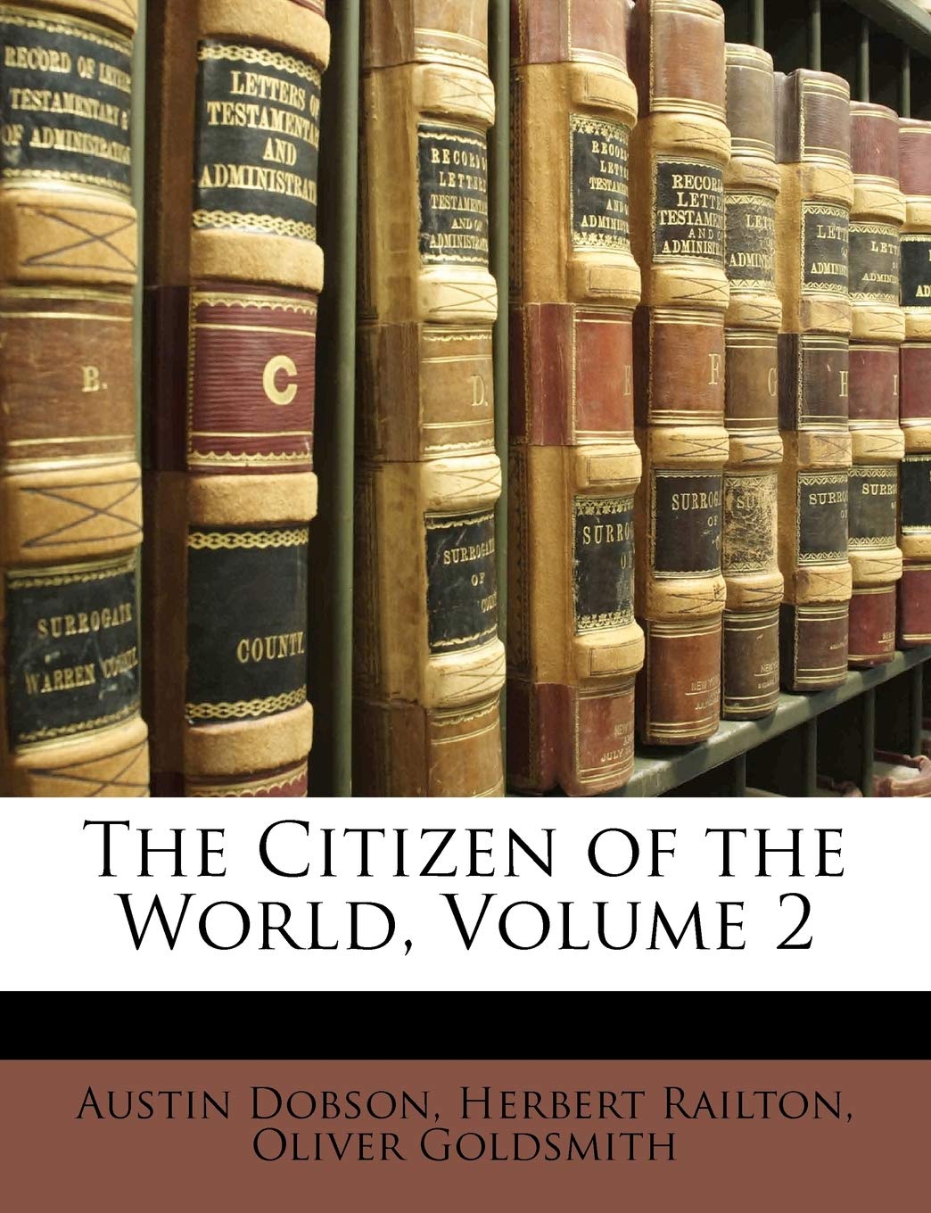 The Citizen of the World, Volume 2 Memories