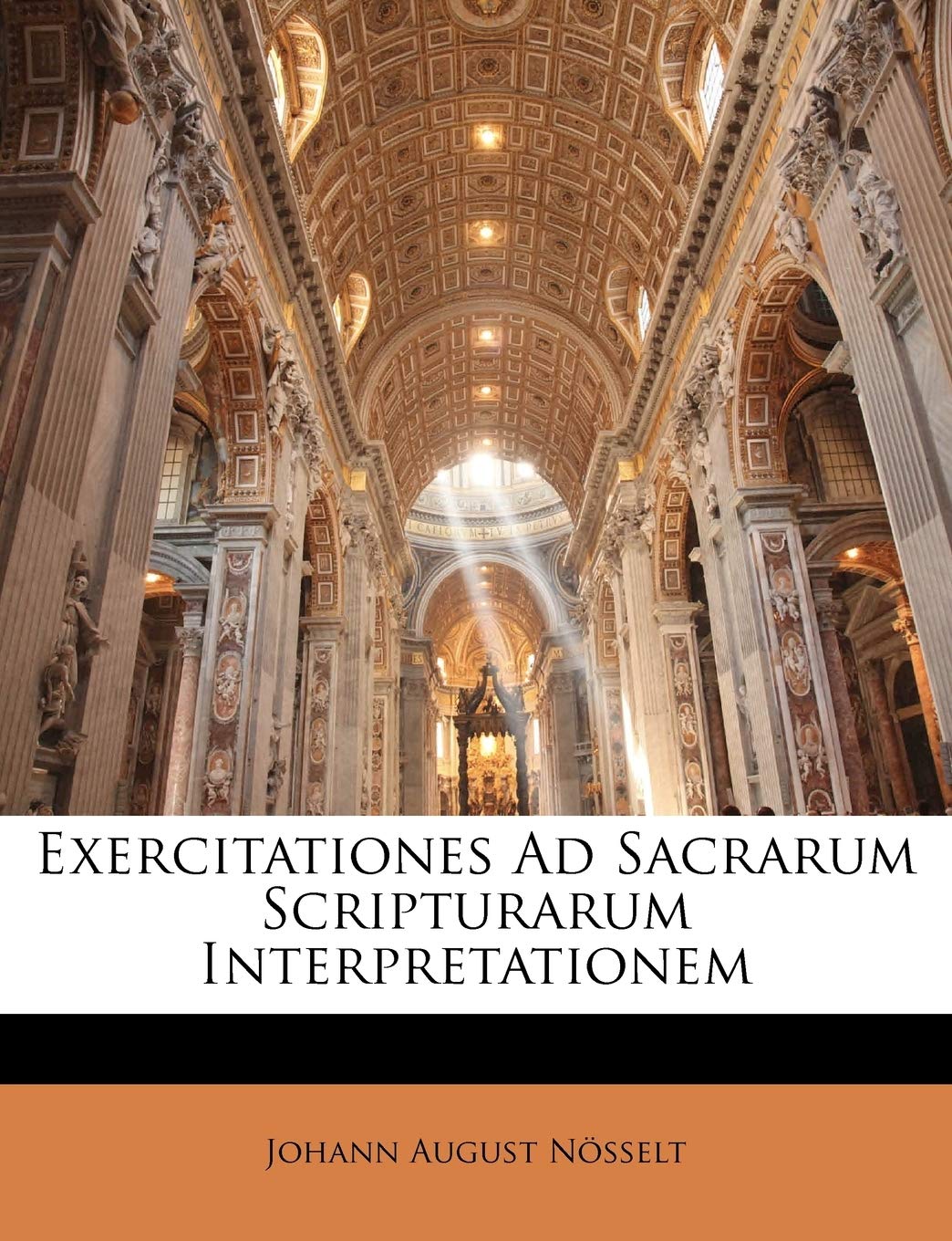 Exercitationes Ad Sacrarum Scripturarum Interpretationem Religion & Esotericism