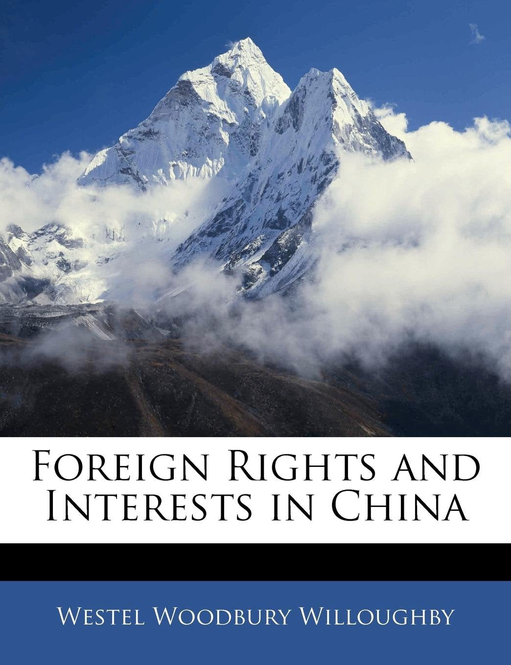 Foreign Rights and Interests in China Politics & History