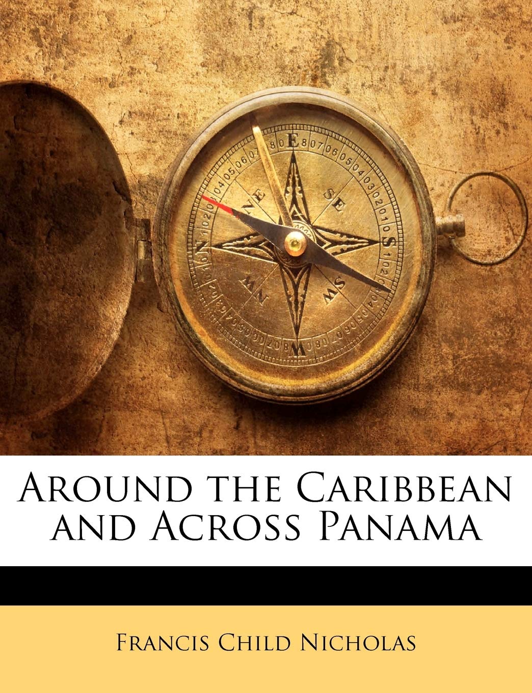 Around the Caribbean and Across Panama Politics & History