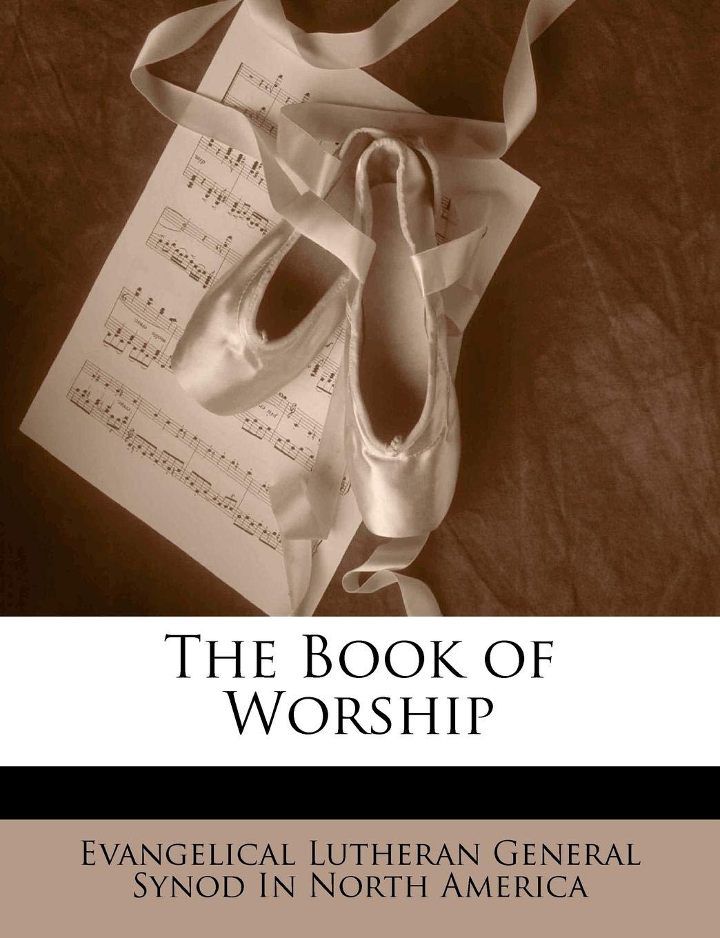 The Book of Worship Arts & Music