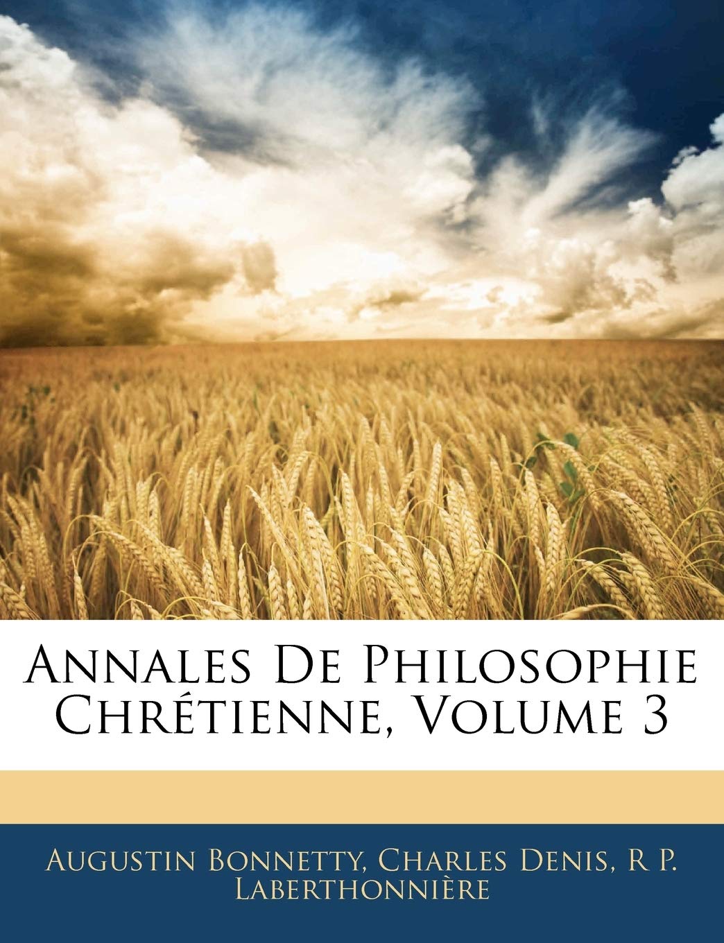 Annales De Philosophie Chrétienne, Volume 3 book