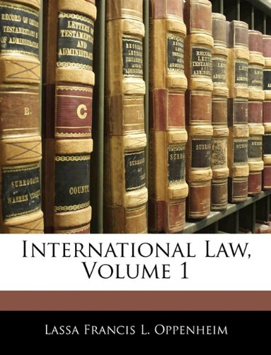 International Law, Volume 1 Law