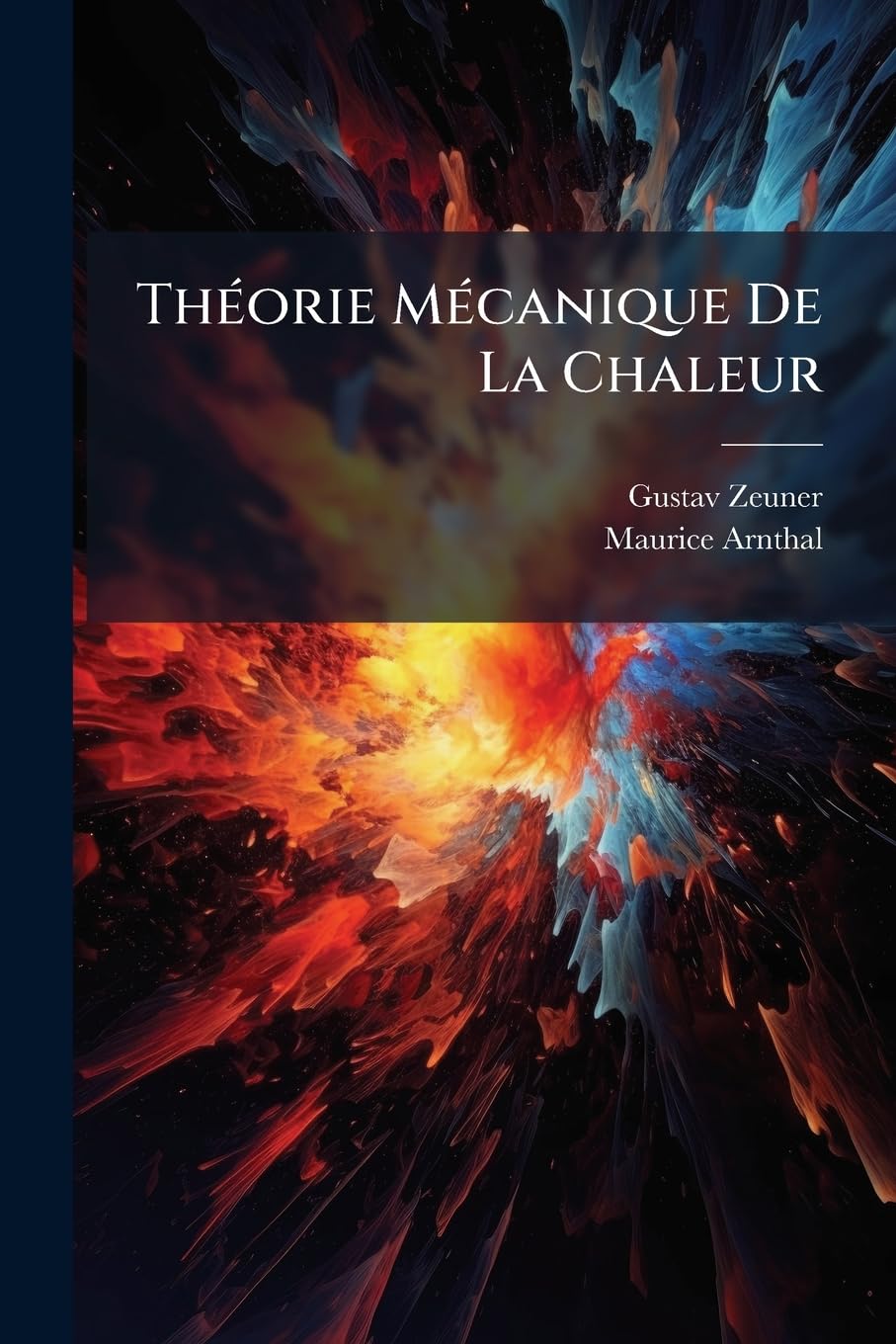 Théorie Mécanique De La Chaleur: Avec Ses Applications Aux Machines book