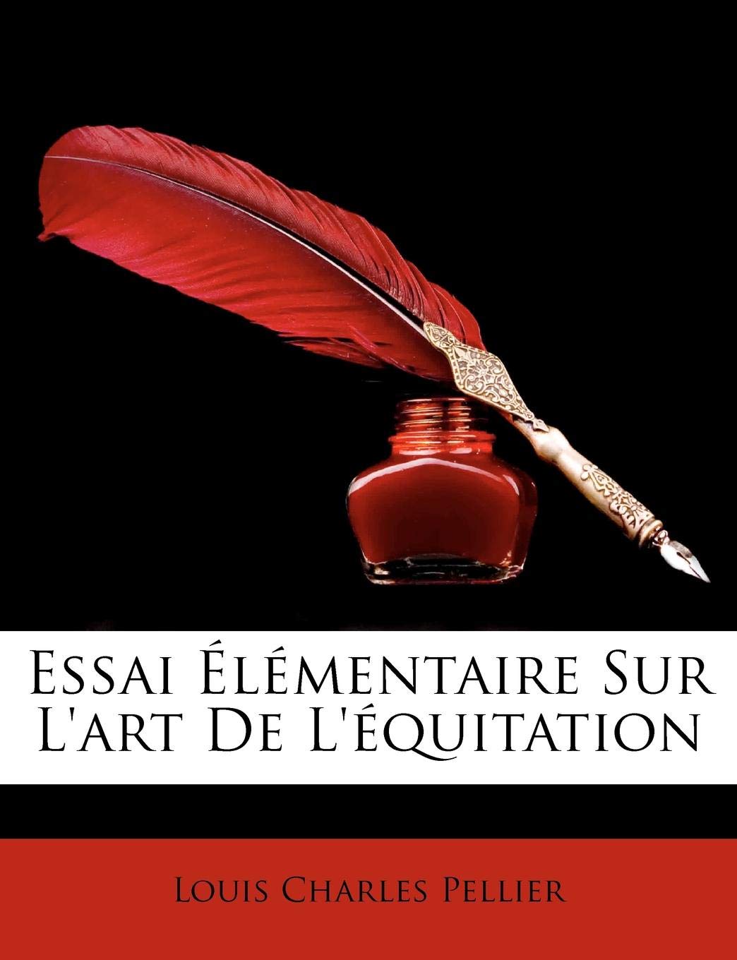 Essai Elementaire Sur L'Art de L'Equitation book