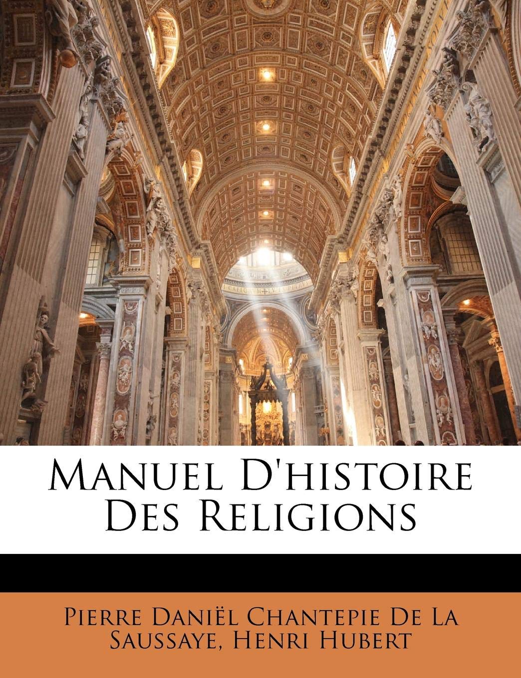 Manuel D'Histoire Des Religions book