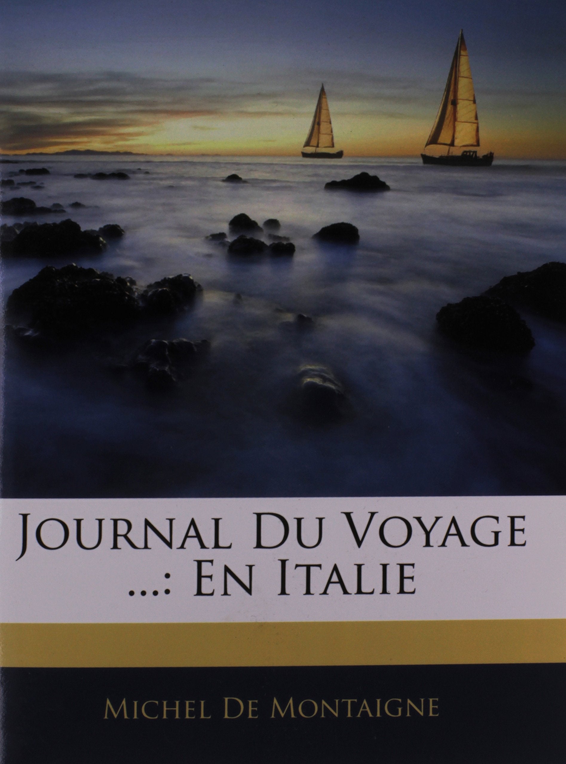 Journal Du Voyage ...: En Italie book