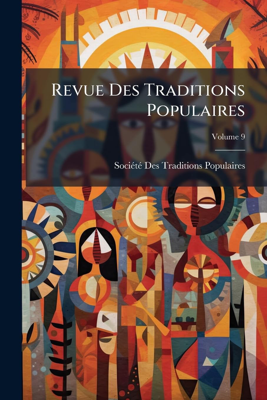 Revue Des Traditions Populaires; Volume 9 book