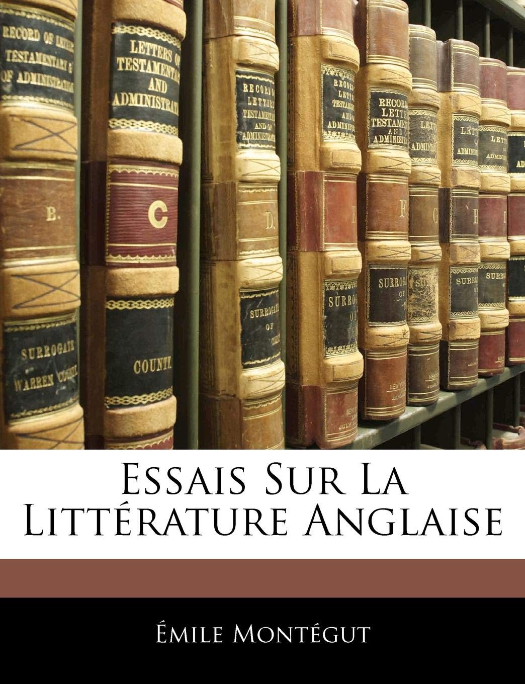 Essais Sur La Littérature Anglaise book