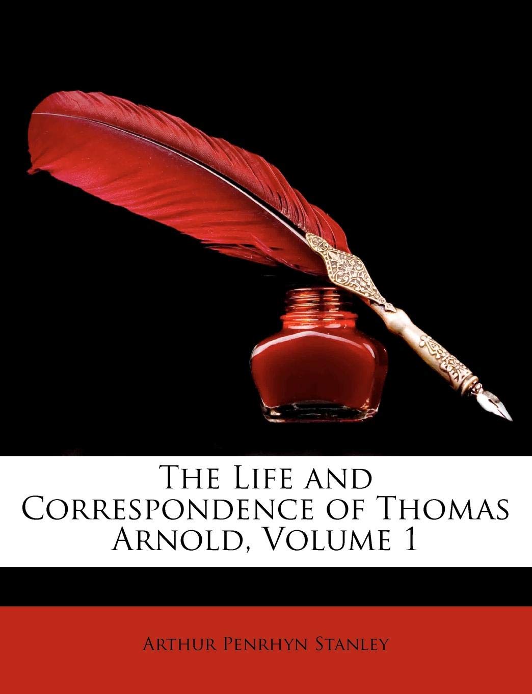 The Life and Correspondence of Thomas Arnold, Volume 1 Science