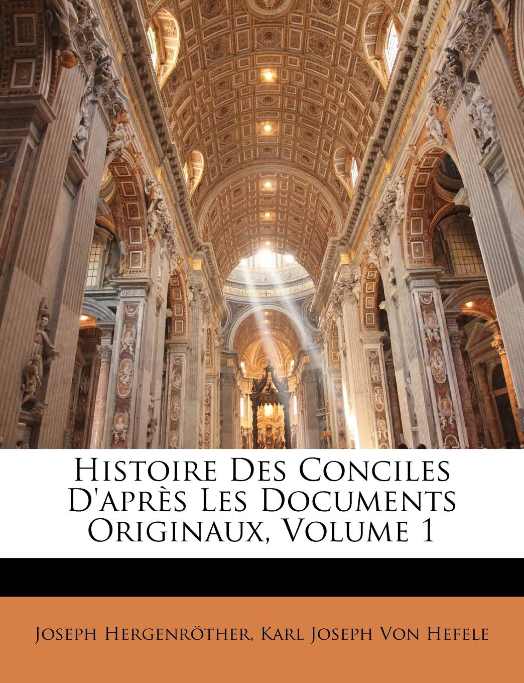 Histoire Des Conciles D'Apres Les Documents Originaux, Volume 1 book