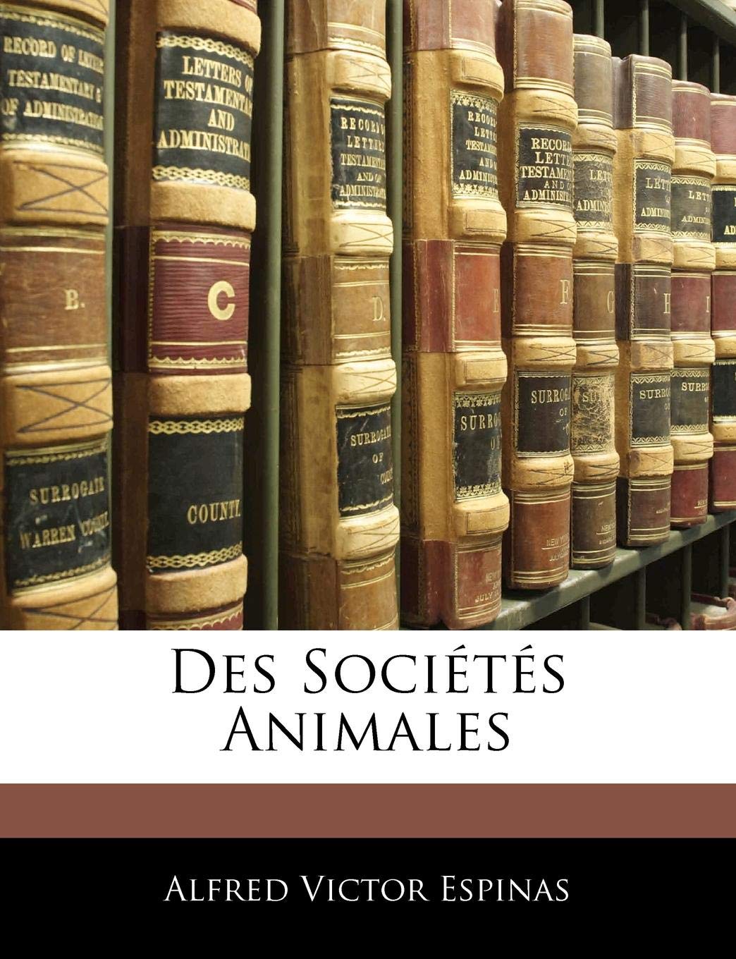 Des Societes Animales book