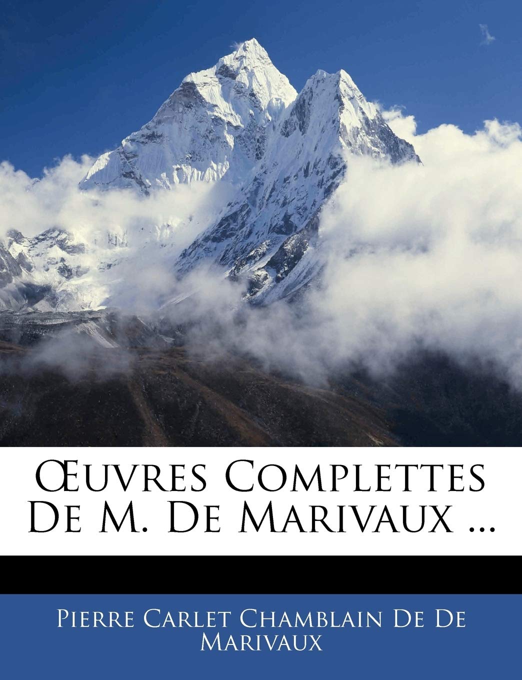OEuvres Complettes De M. De Marivaux ... book