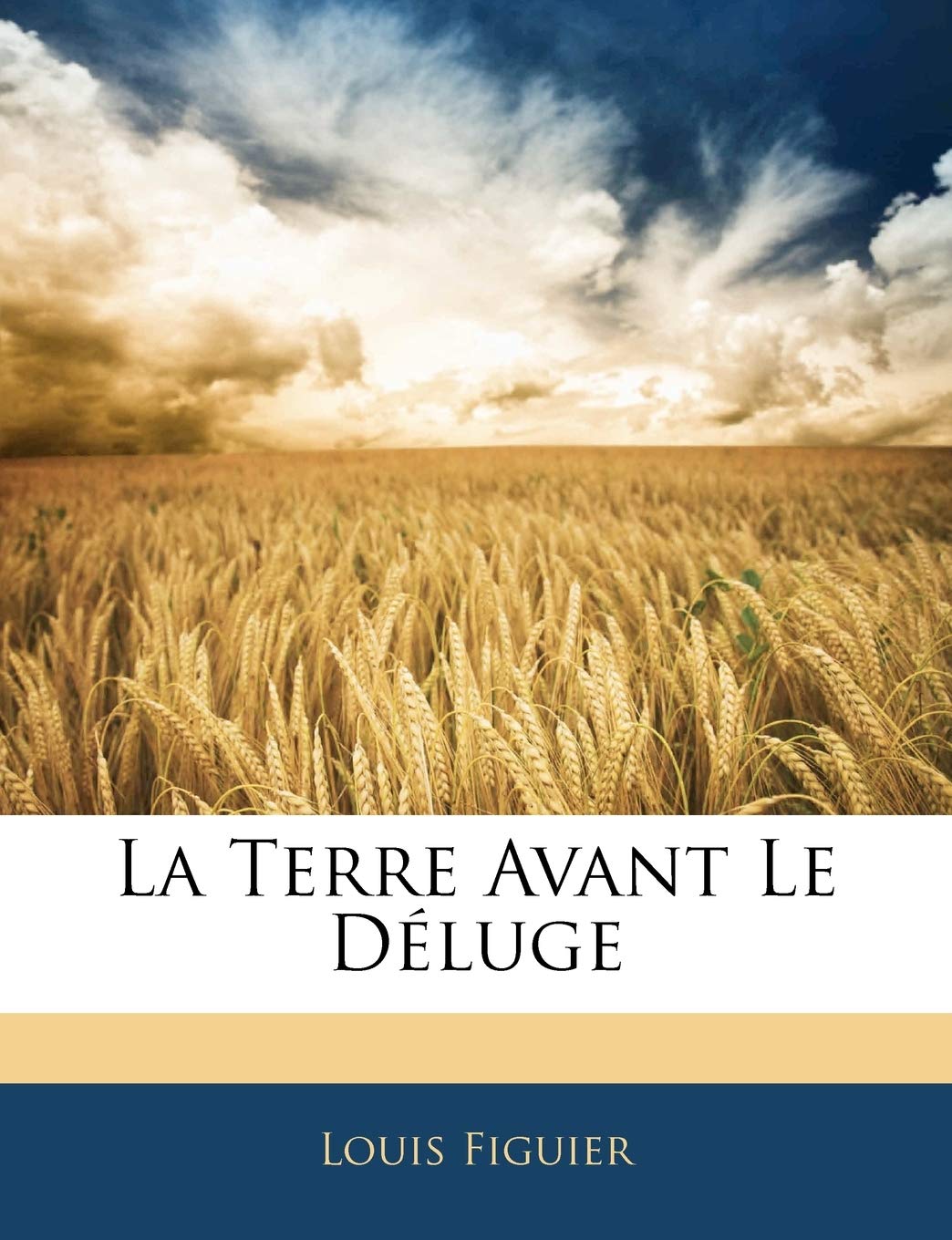 La Terre Avant Le Déluge book