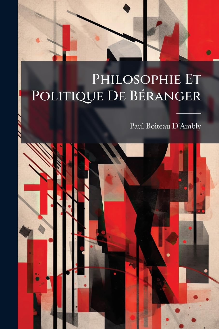 Philosophie Et Politique De Béranger book
