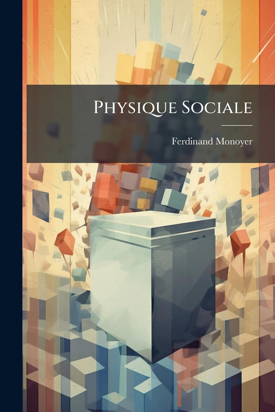 Physique Sociale: Emploi Combiné Du Système Du Quotient Vrai Et Du Système Du Quotient Fictif Pour La Répartition Des Sièges Dans La Représentation Proportionnelle book
