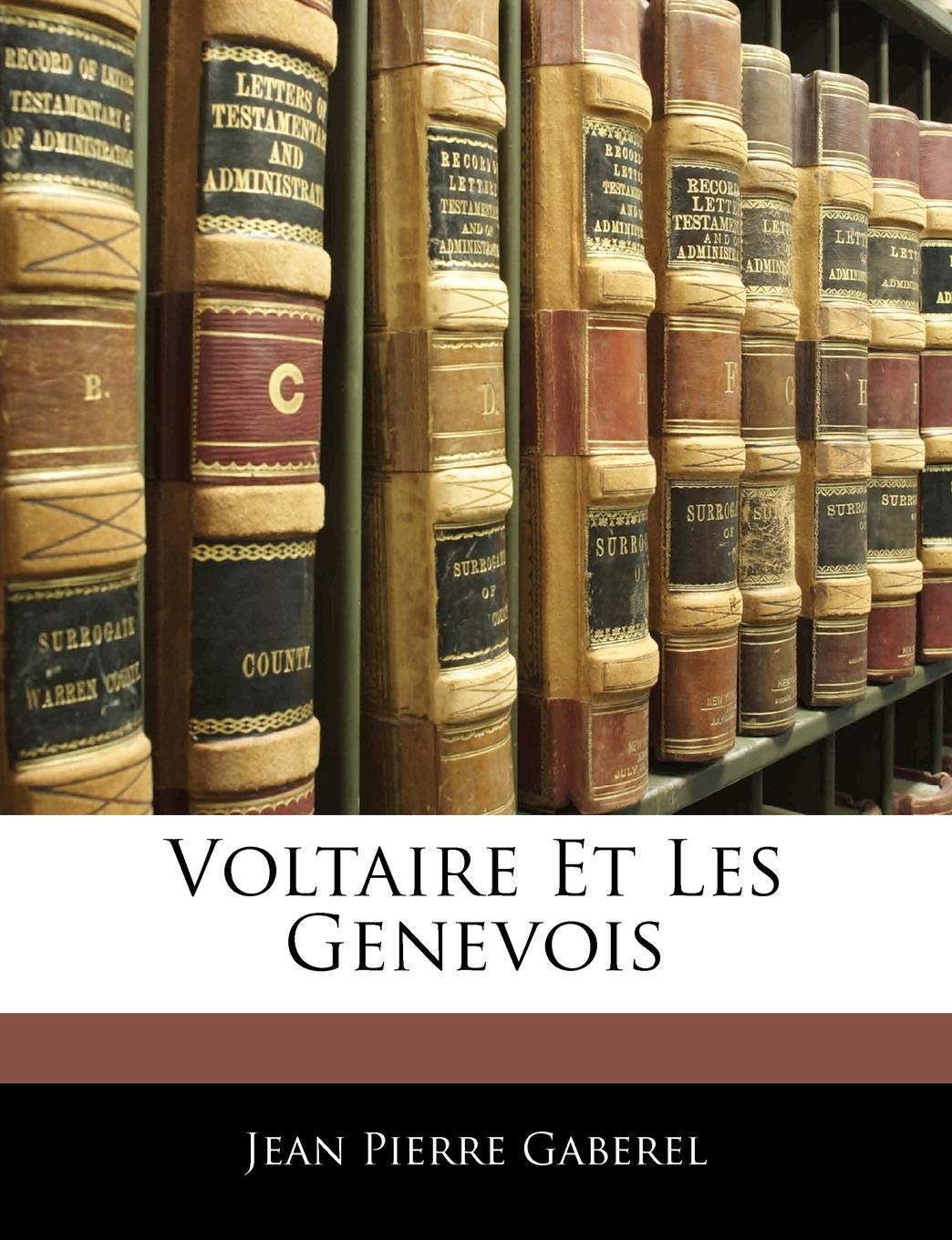 Voltaire Et Les Genevois book