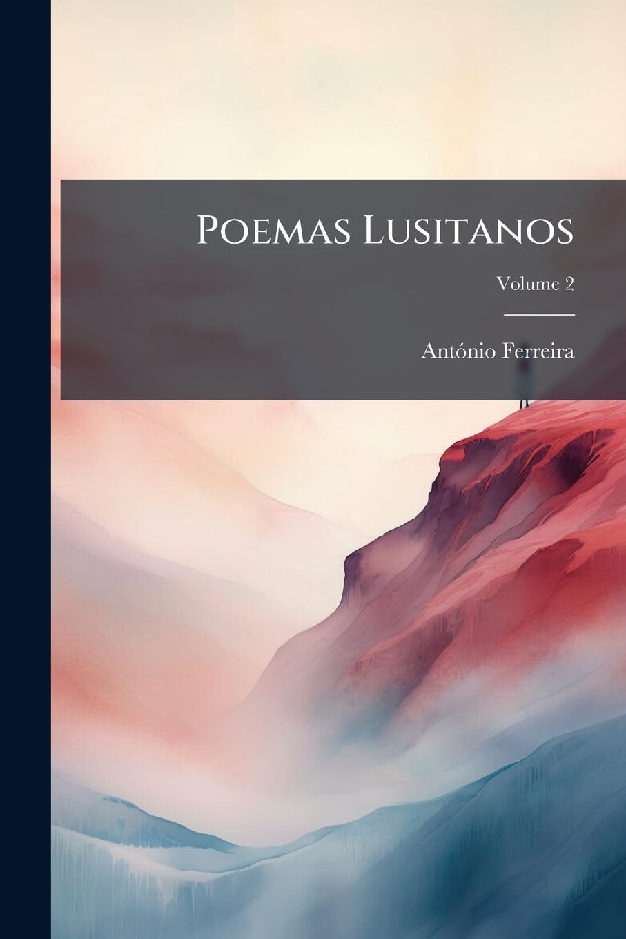 Poemas Lusitanos, Volume 2 Contemporary literature