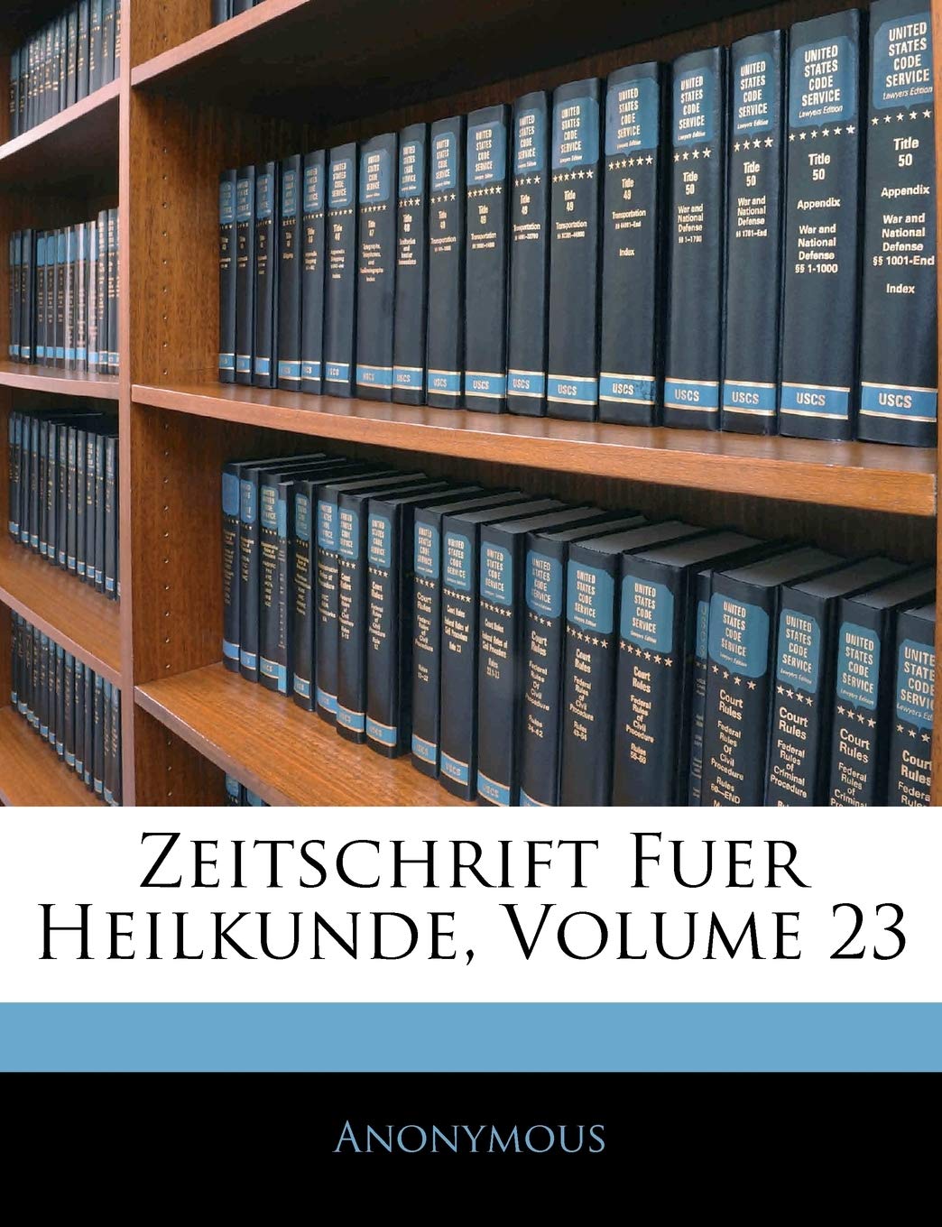 Zeitschrift Fuer Heilkunde, XXIII Band Politics & History
