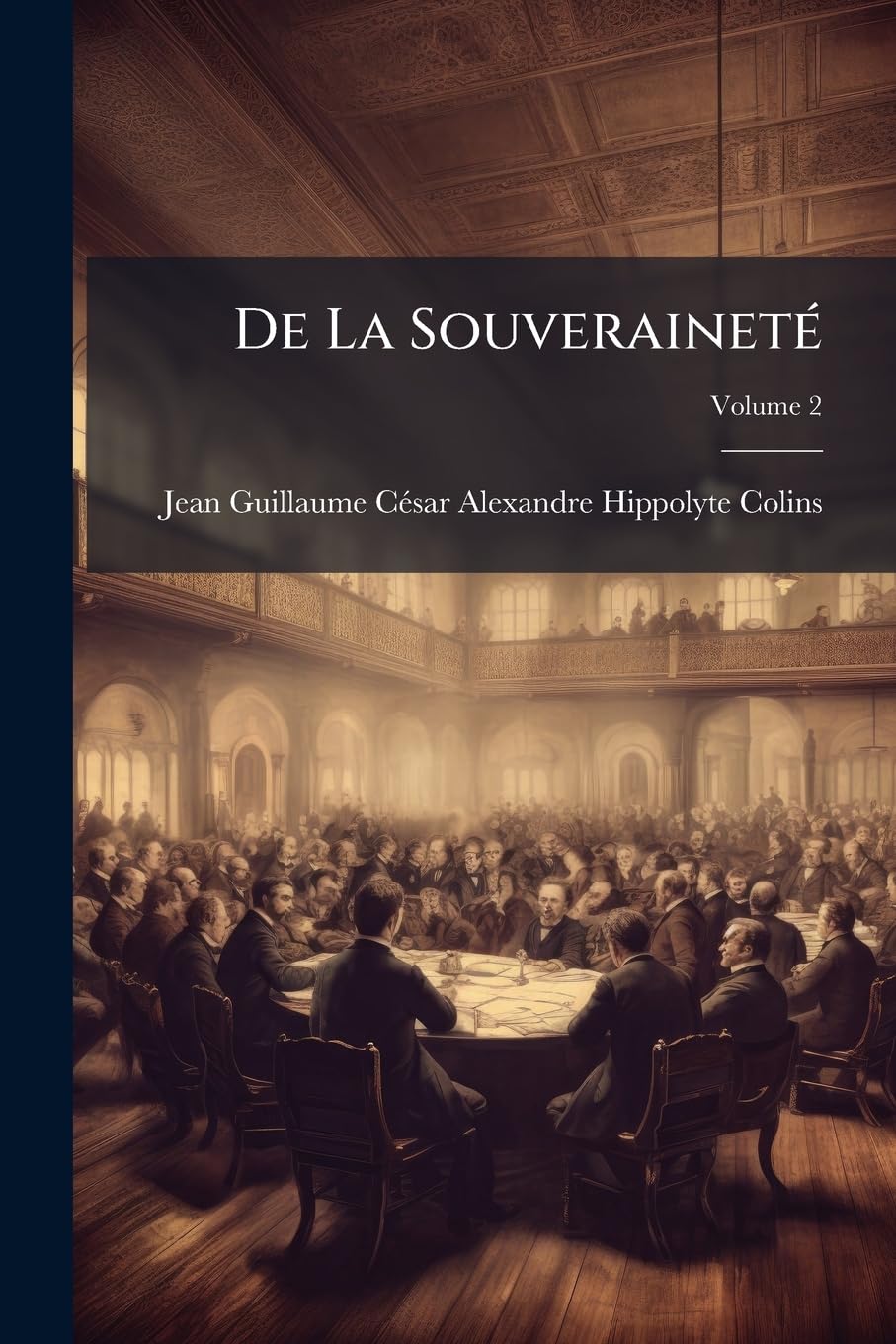 De La Souveraineté, Volume 2 book