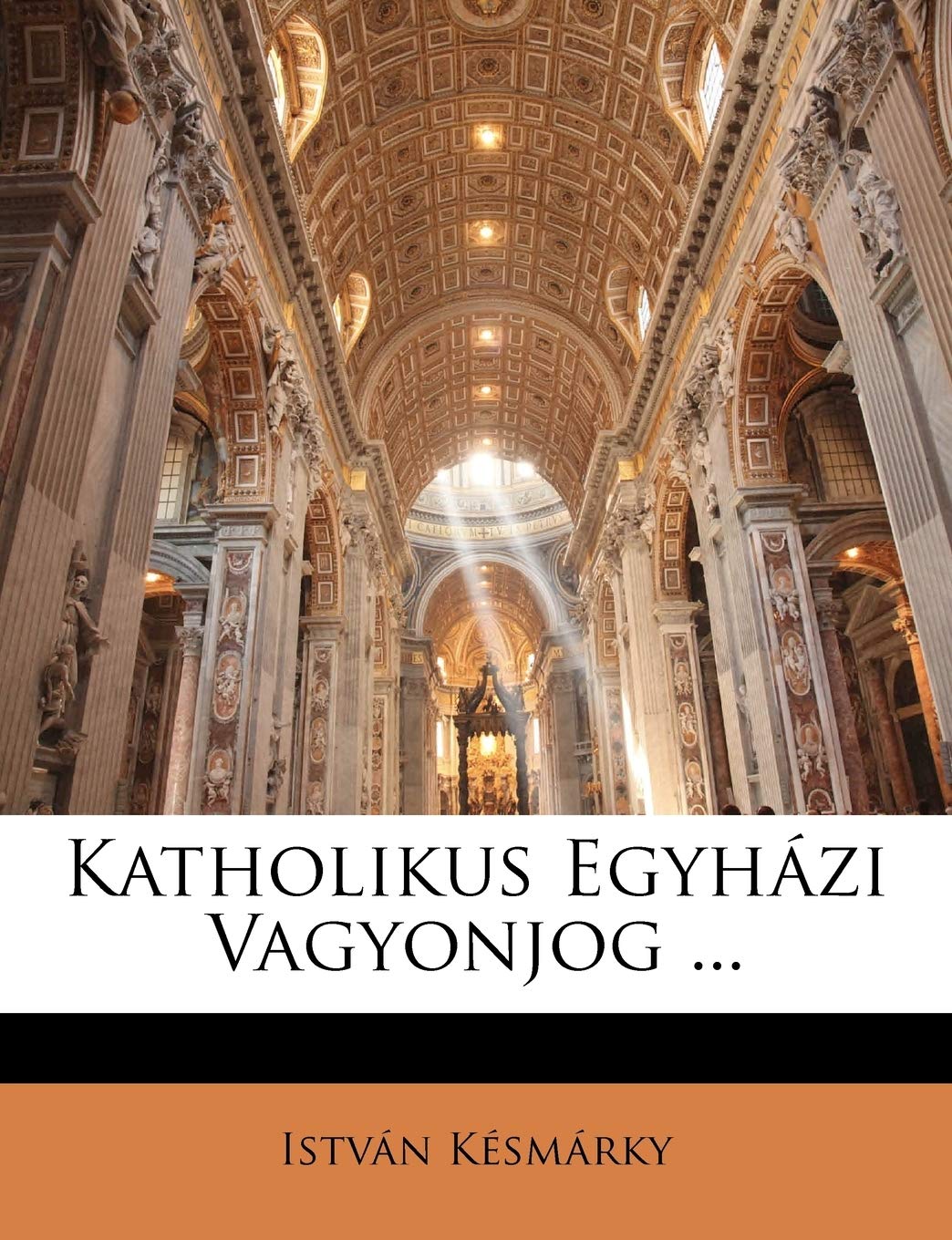 Katholikus Egyházi Vagyonjog ... Religion & Esotericism