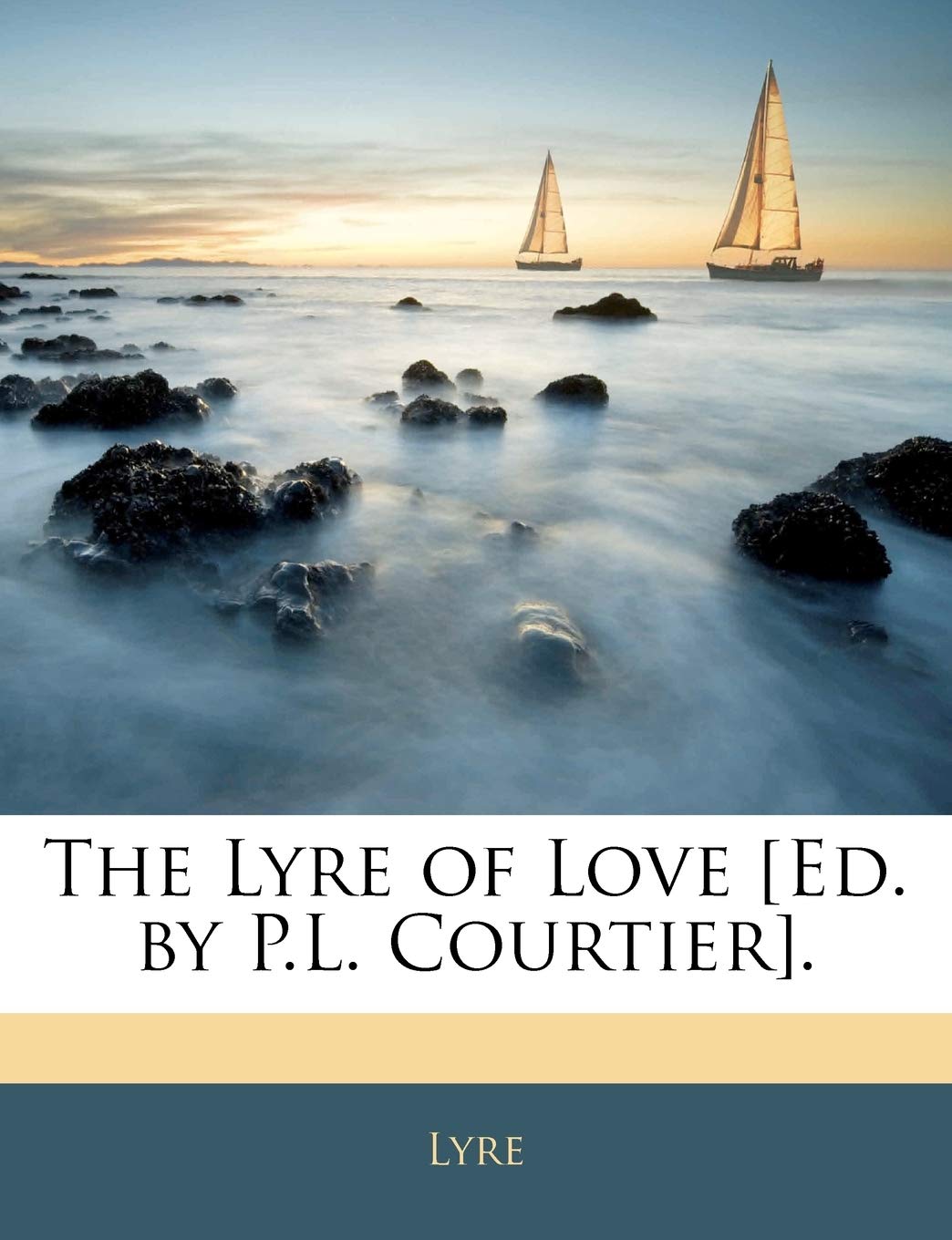The Lyre of Love . book
