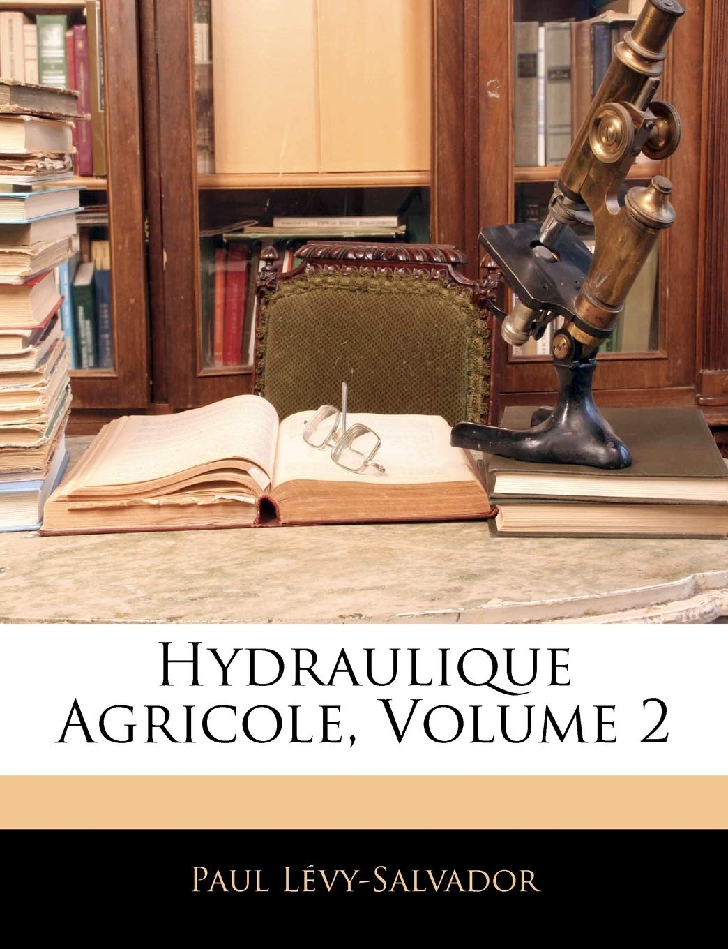 Hydraulique Agricole, Volume 2 book