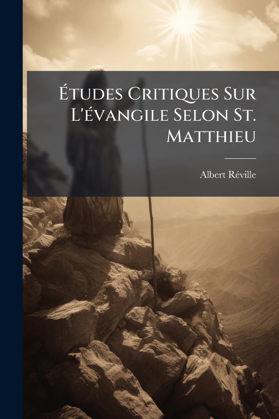 Études Critiques Sur L'évangile Selon St. Matthieu book