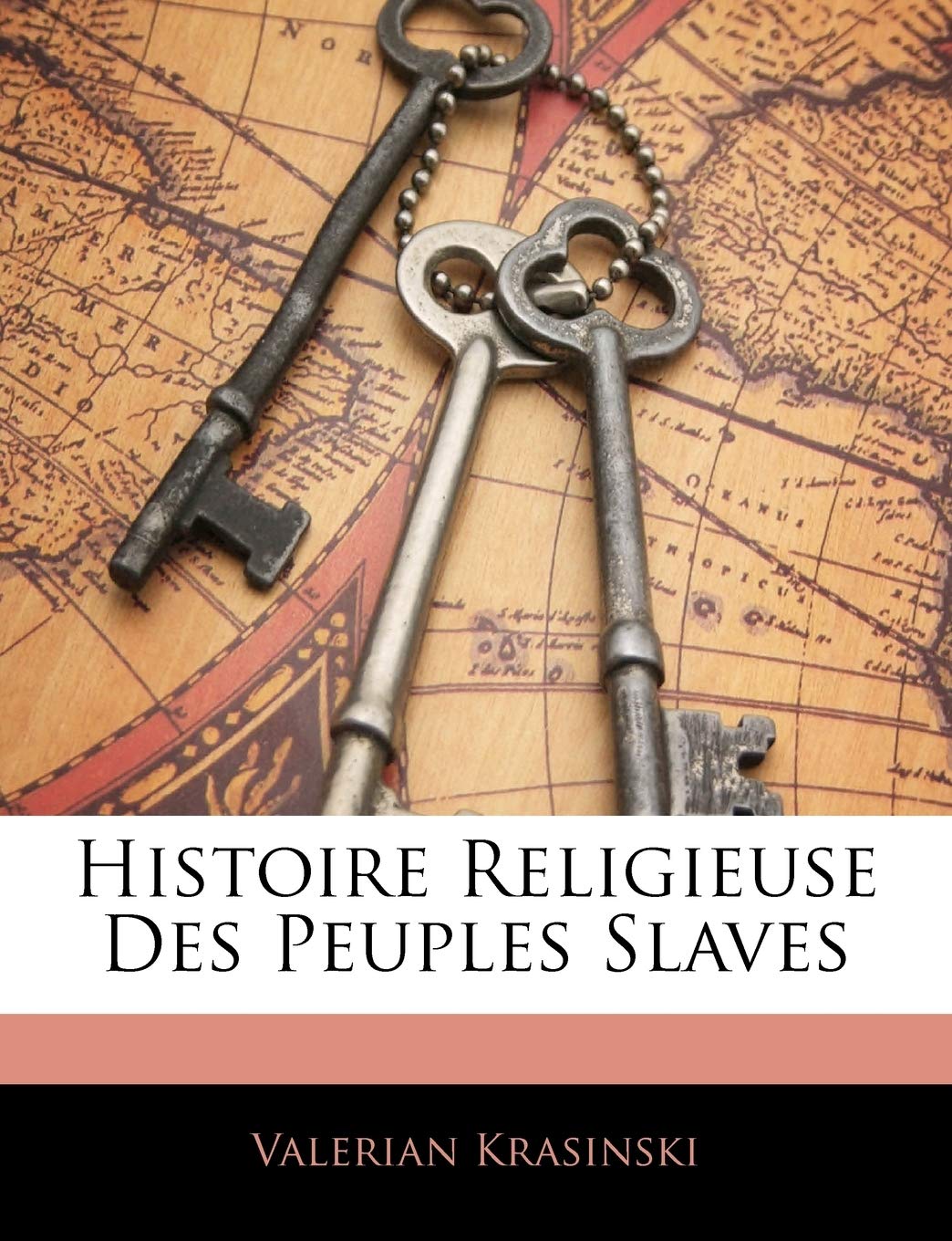 Histoire Religieuse Des Peuples Slaves book