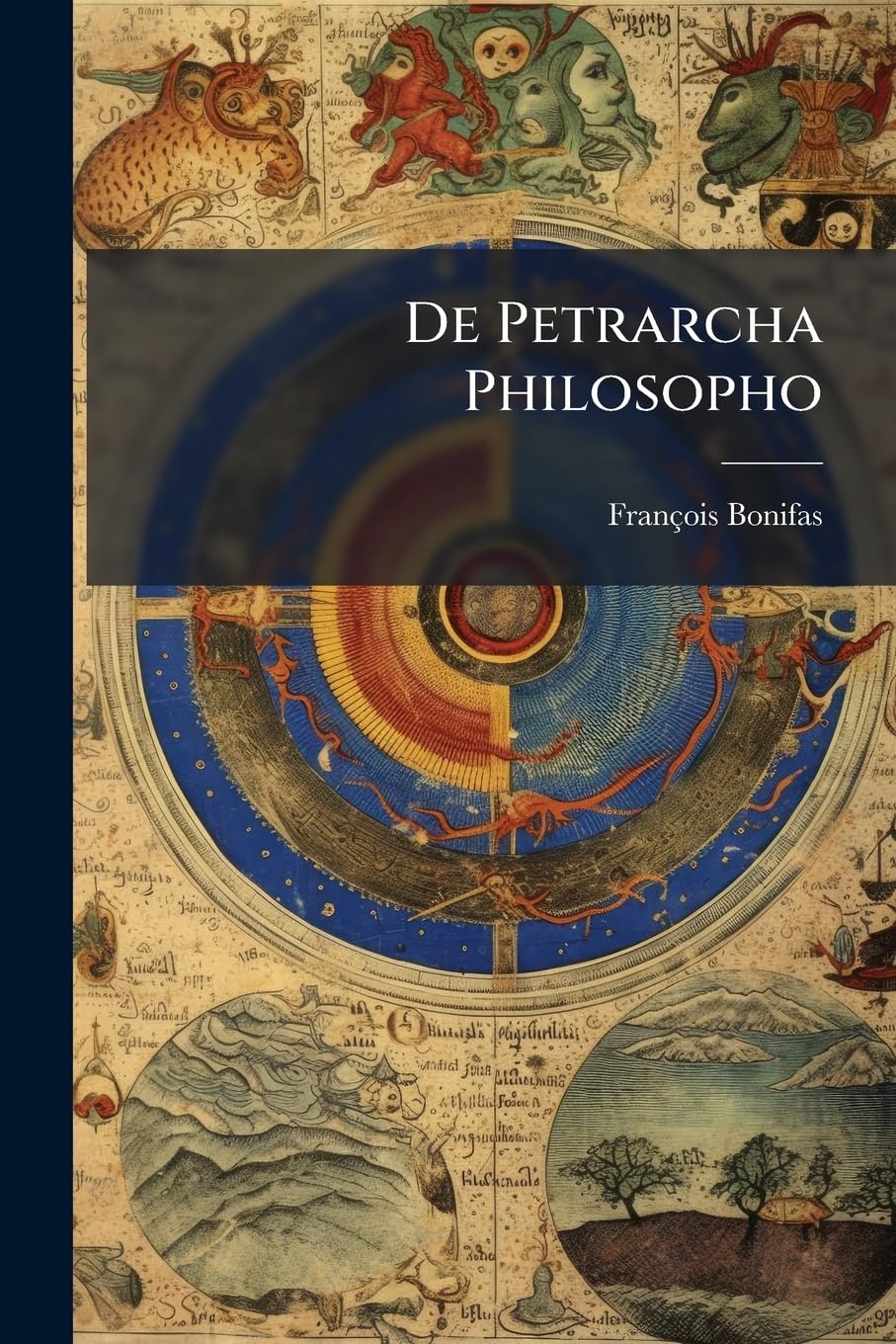 De Petrarcha Philosopho: Thesis book