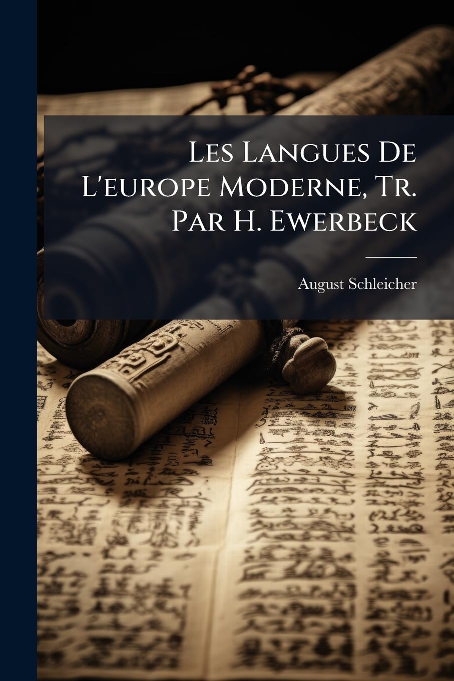 Les Langues De L'europe Moderne, Tr. Par H. Ewerbeck book