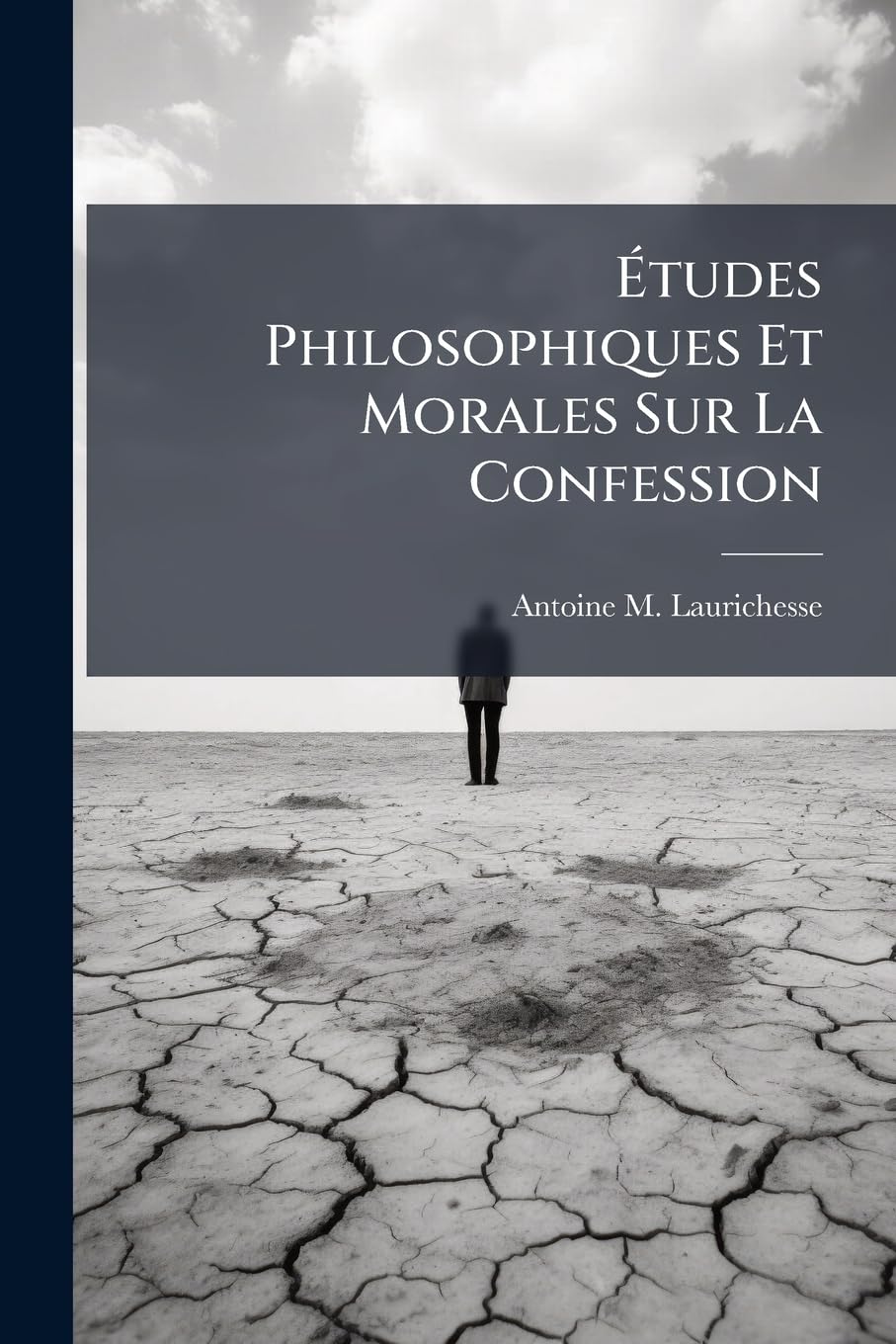 Études Philosophiques Et Morales Sur La Confession book