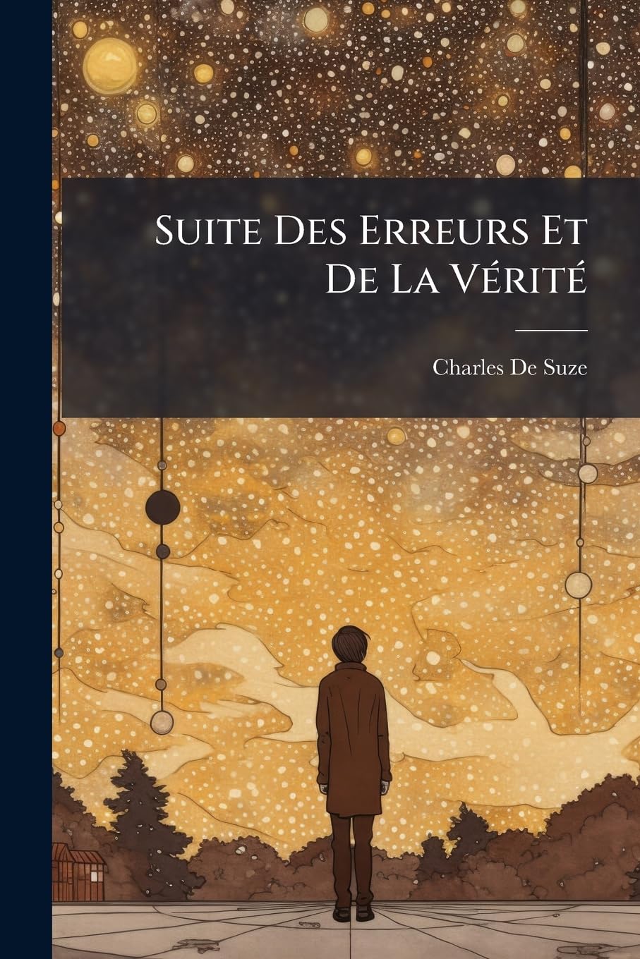 Suite Des Erreurs Et De La Vérité book