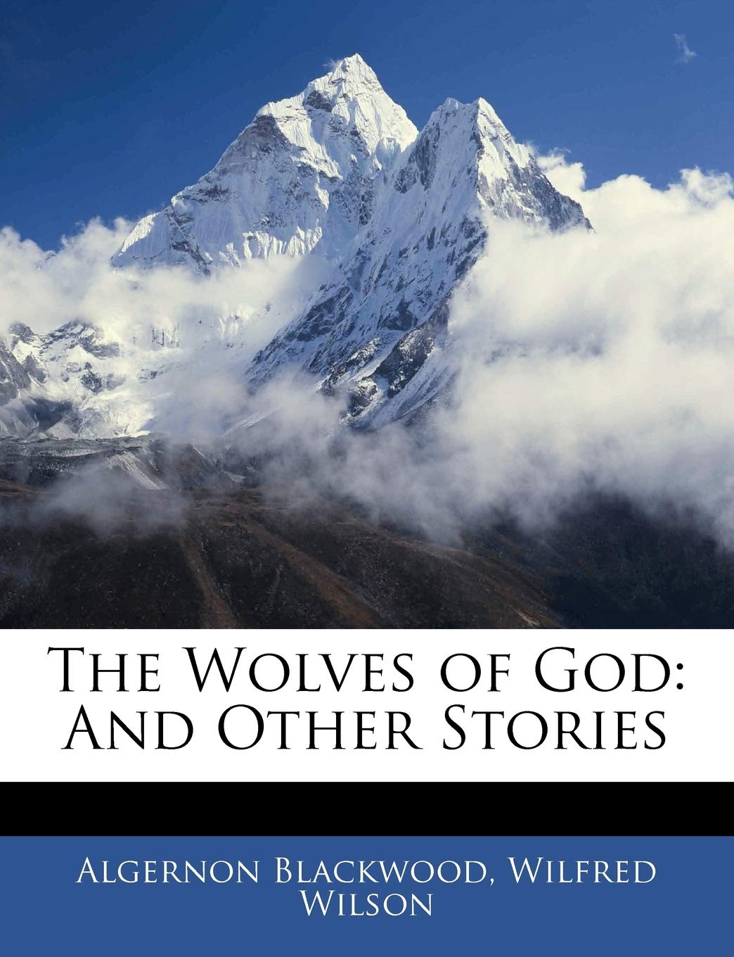 The Wolves of God: And Other Stories Politics & History