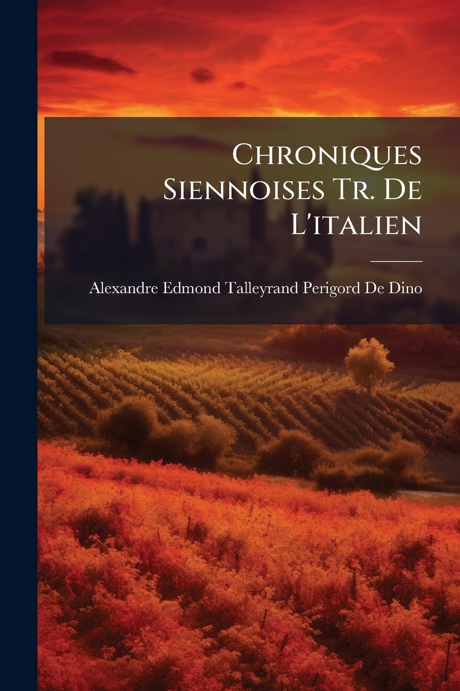 Chroniques Siennoises Tr. De L'italien book
