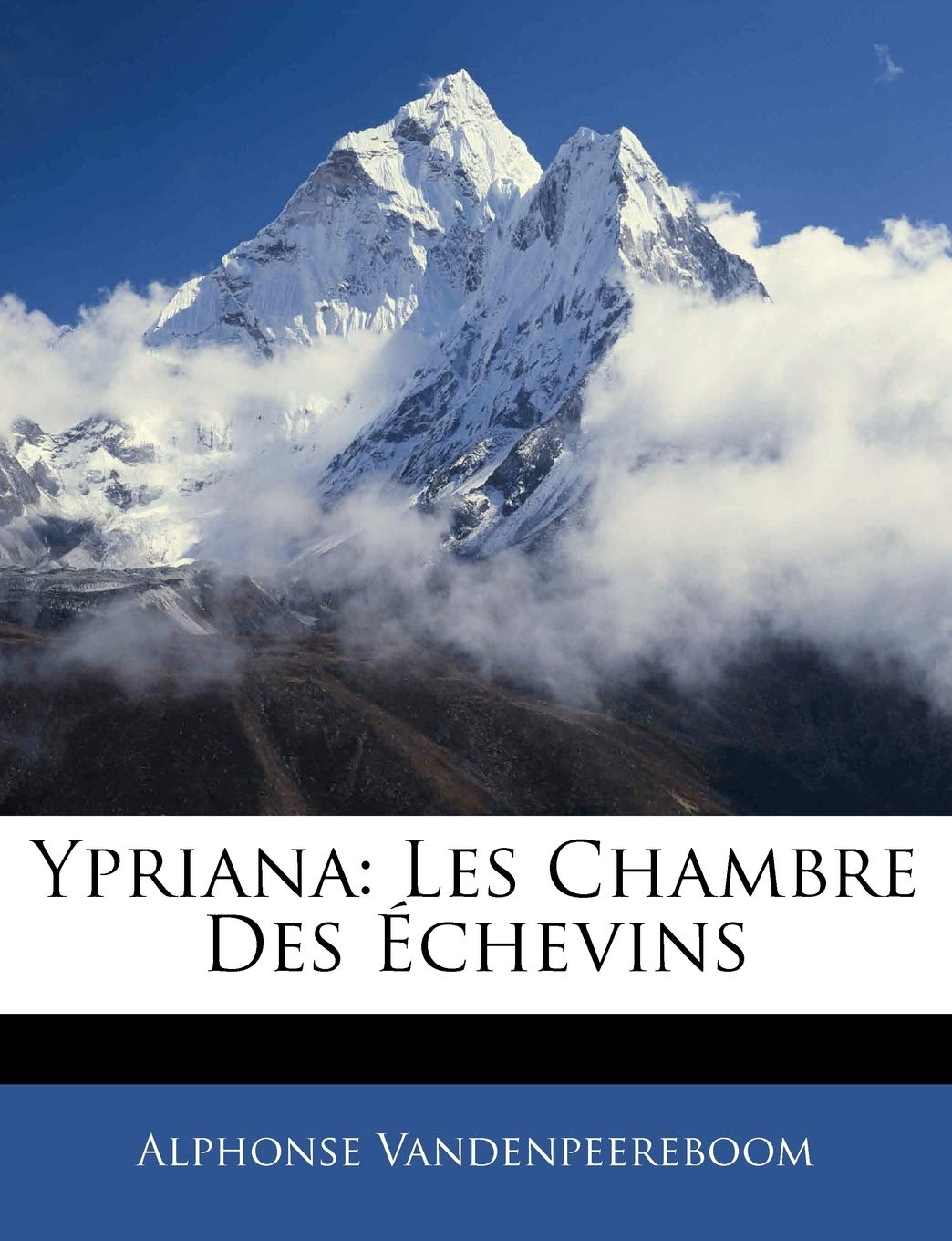 Ypriana: Les Chambre Des Échevins book