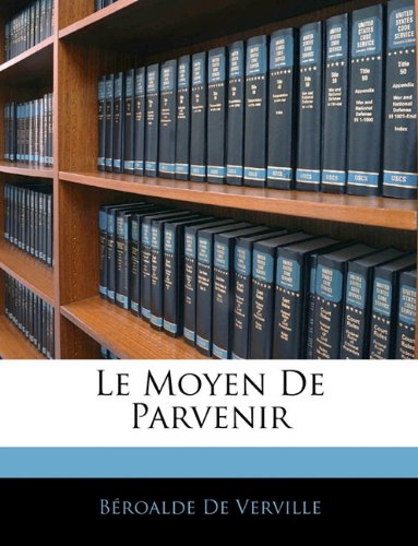Le Moyen de Parvenir book