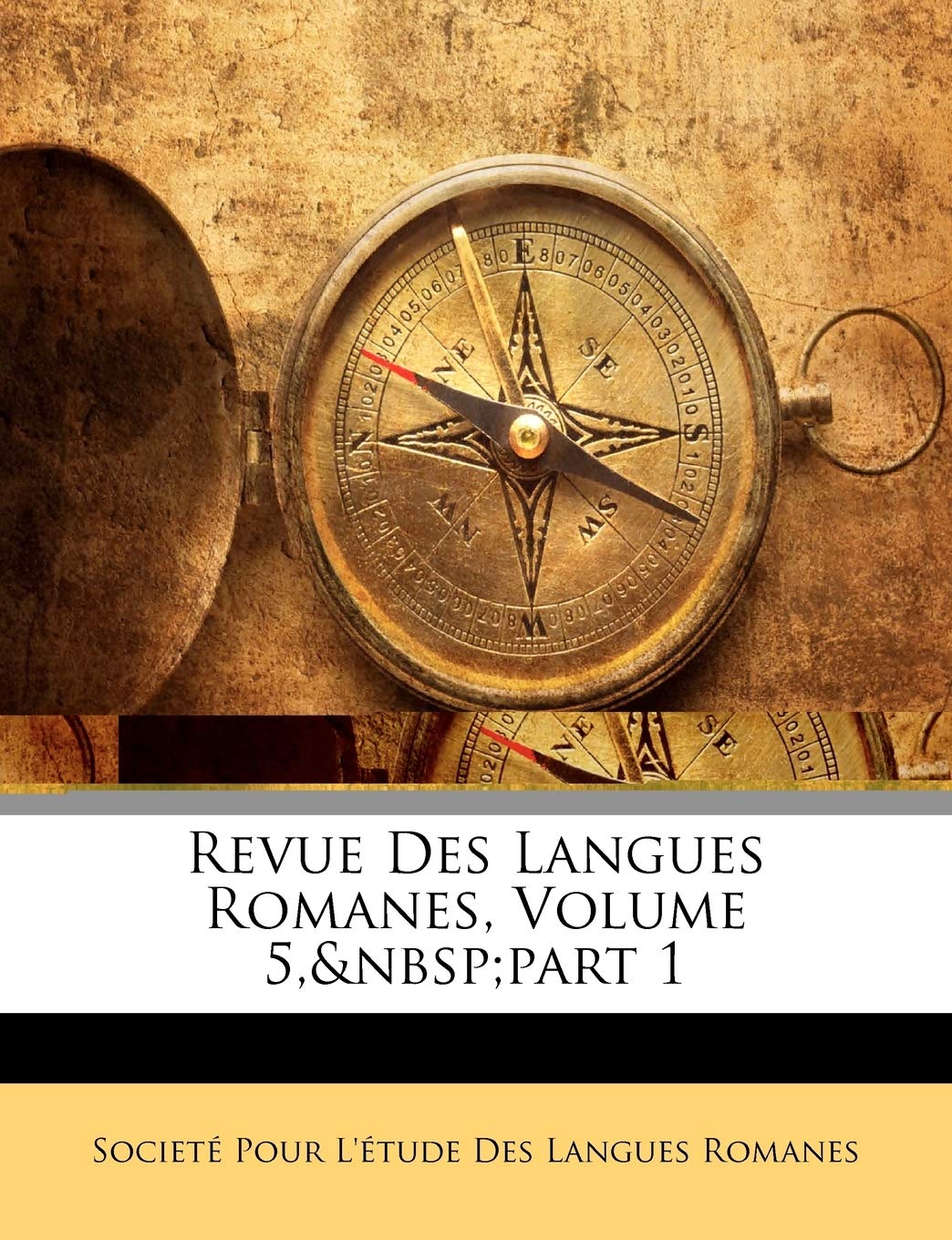 Revue Des Langues Romanes, Volume 5, Part 1 book
