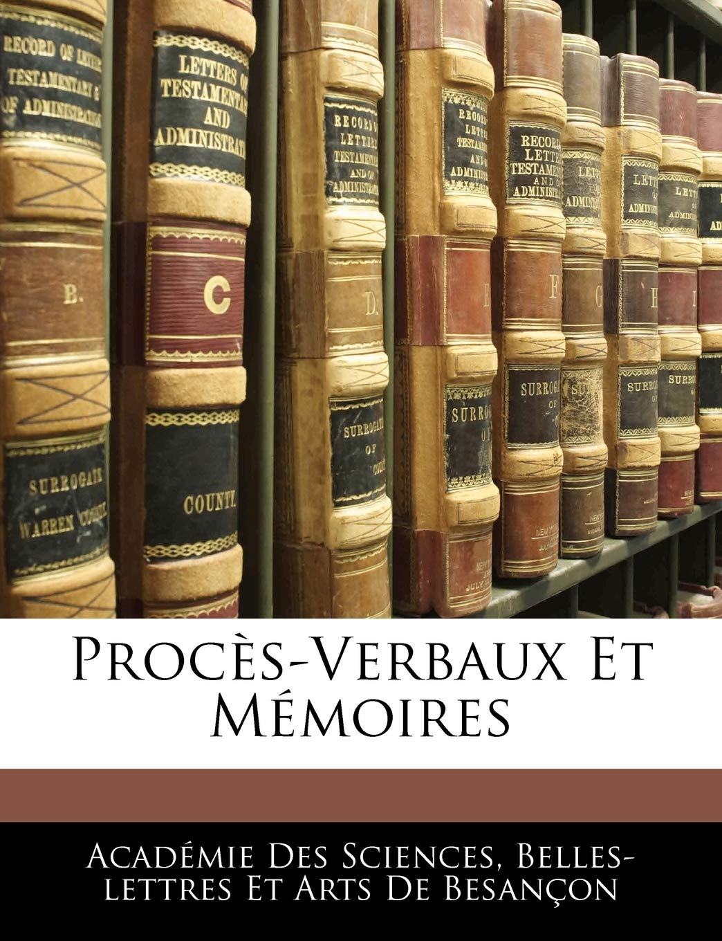 Procès-Verbaux Et Mémoires book