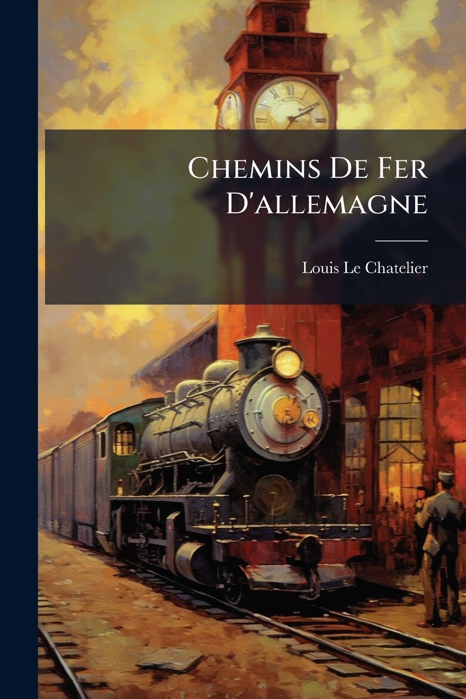 Chemins De Fer D'allemagne: Description Statistique, Système D'exécution, Tracé, Voie De Fer, Stations, Matériel, Frais D'établissement, Exploitation, Produit De L'exploitation book
