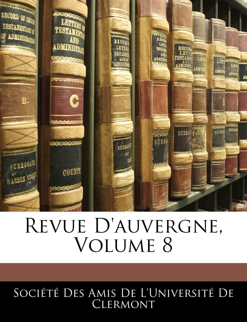Revue D'auvergne, Volume 8 book